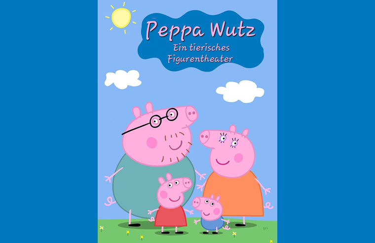 Peppa Wutz - Ein tierisches Figurentheater